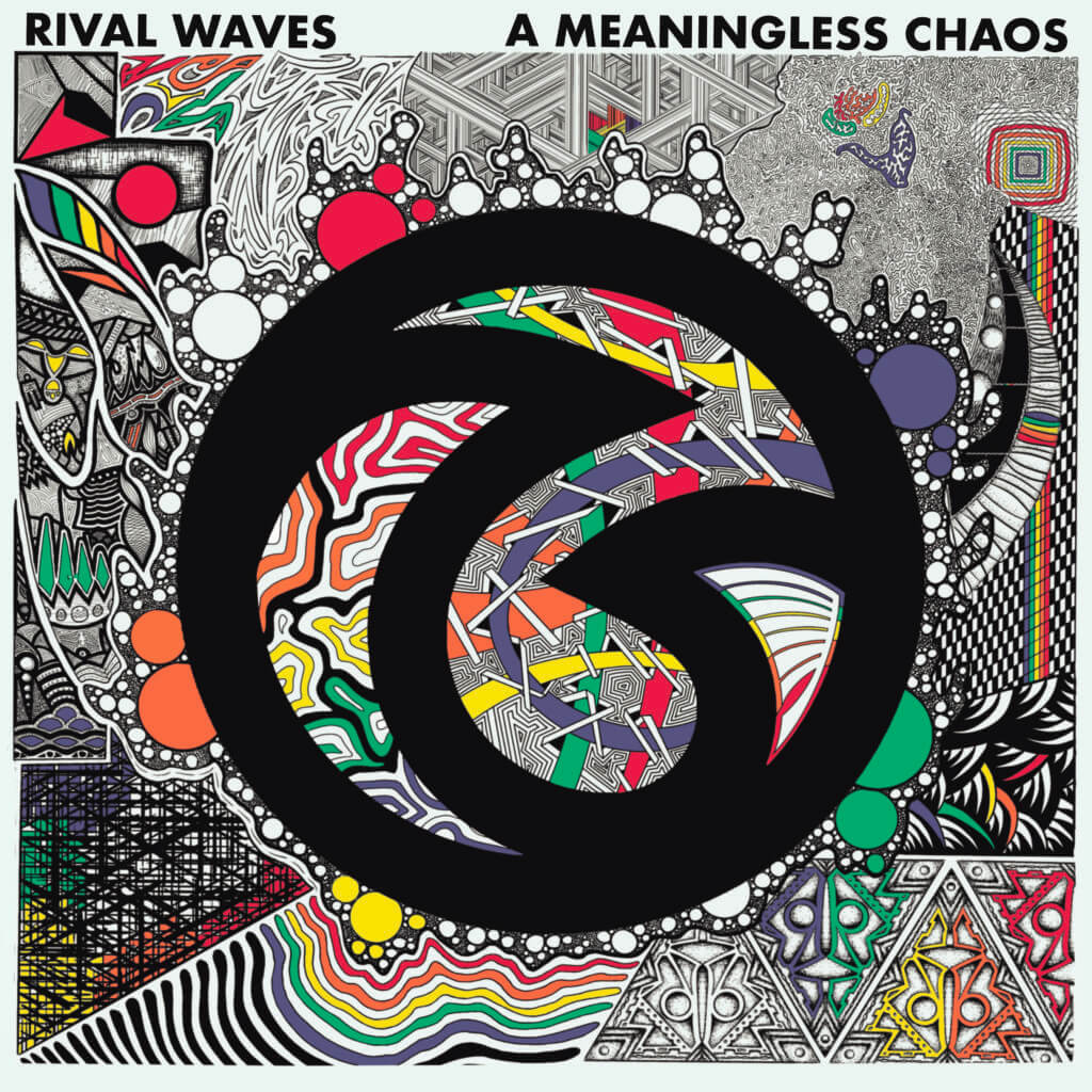 Rival Waves - A Meaningless Chaos - Cover Art