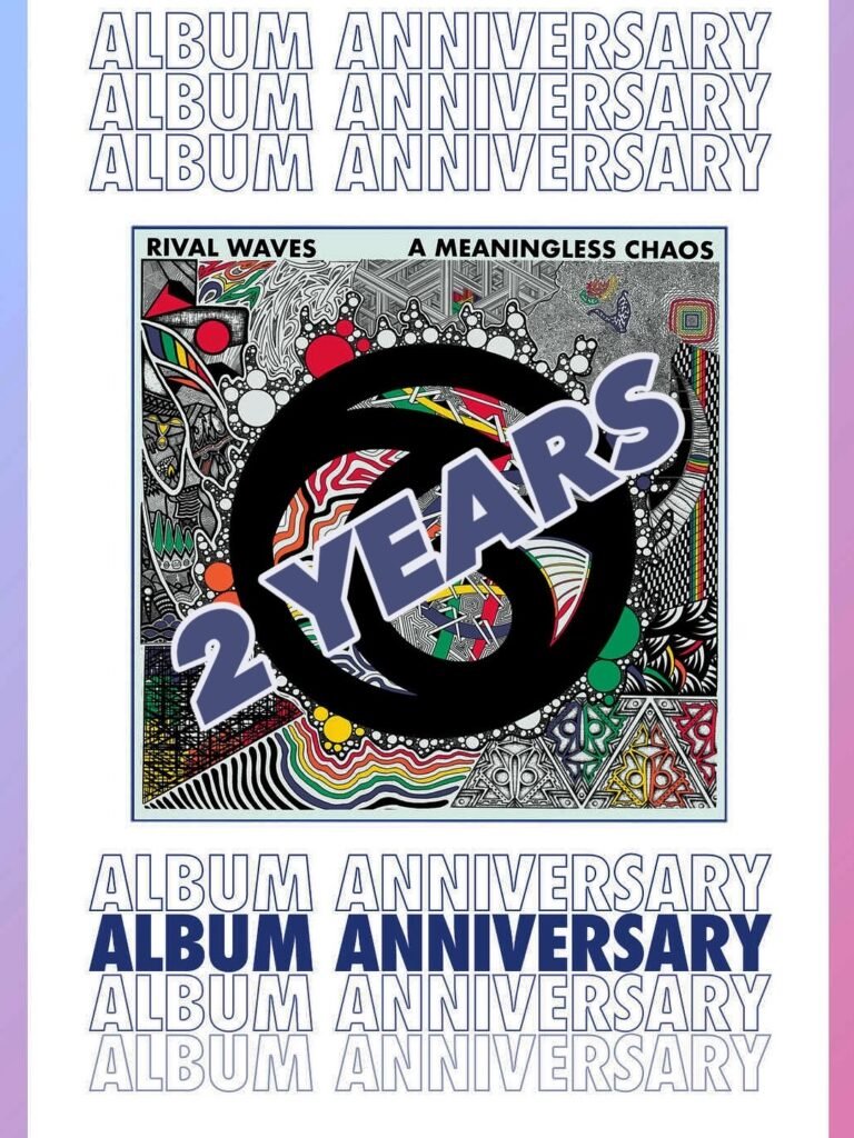 A Meaningless Chaos - 2 Year Anniversary